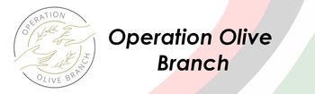 Operation Olive Branch Operation Olive Branch