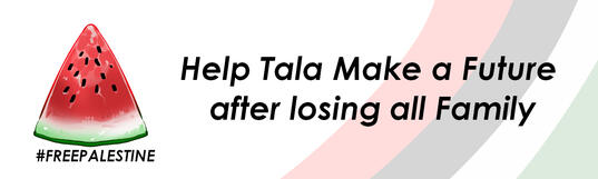 Help Tala make a future after losing all family